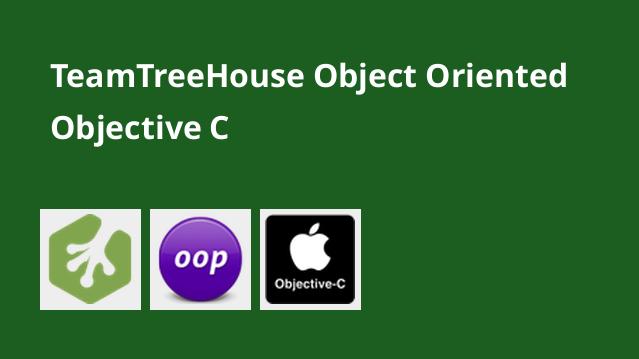 TeamTreeHouse Object-Oriented Objective-C